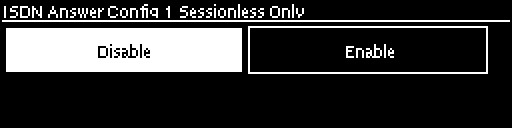 ISDN Answer Configs - Choose session option