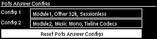 Answering - POTS Answer Config reset defaults