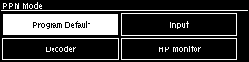Audio Config - PPM Mode and default highlighted