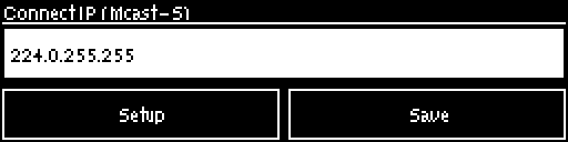 Multicast - address with Setup highlighted