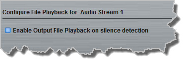 Programs panel - dflt enable output file playback